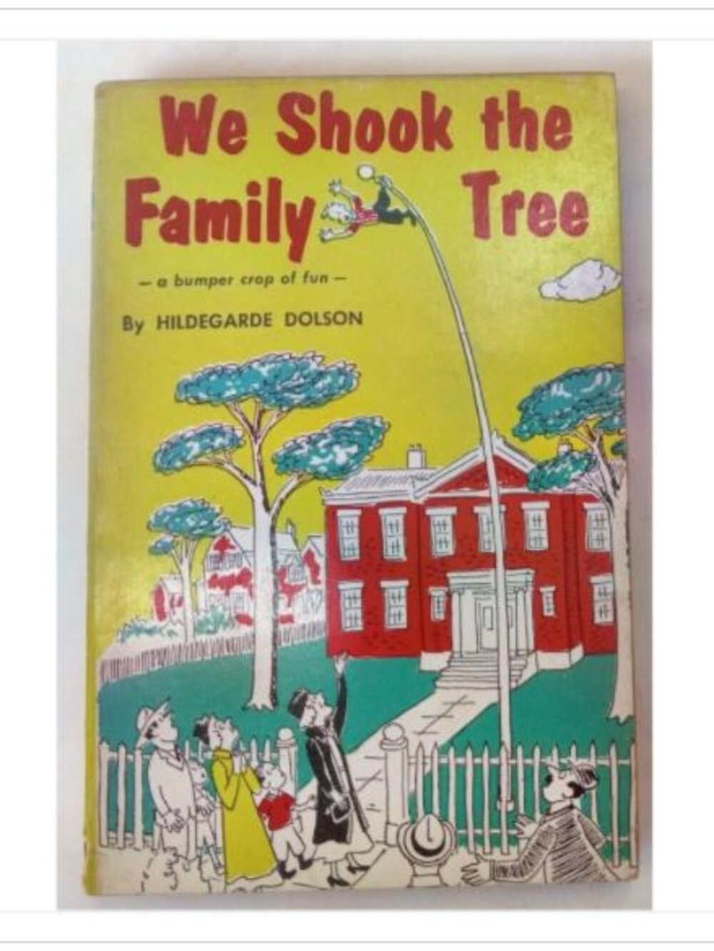 We Shook the Family Tree A Bumper Crop of Fun TAB Books Edition 1958 PB